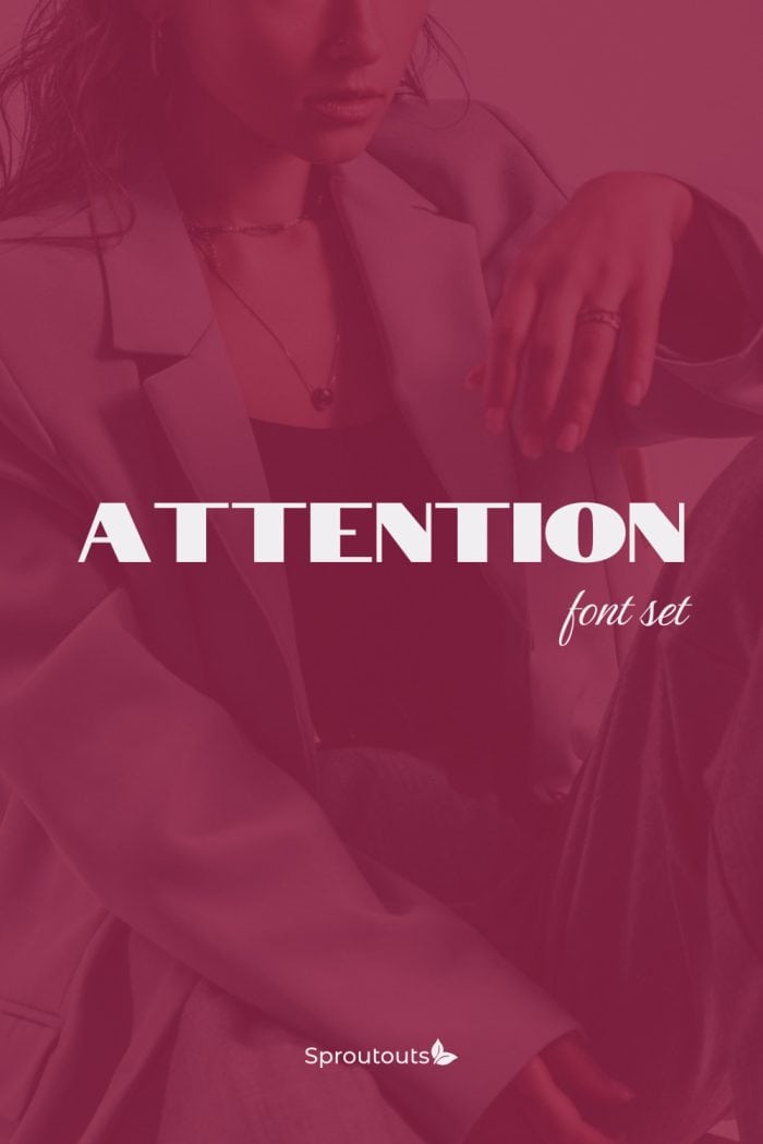 Attention - Brand Font Guide